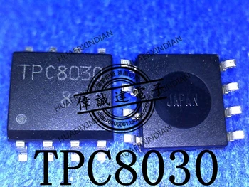 1Pieces Naujas Originalus TPC8030-H TPC8030 SOP8 Sandėlyje Realios Nuotraukos